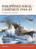 72892 - Stille-Tooby, M.-A. - Campaign 399: Philippines Naval Campaign 1944-45. The Battles After Leyte Gulf