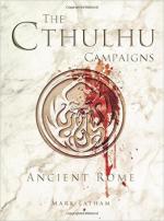 58781 - Latham, M. - Dark Osprey 012: Cthulhu Campaigns. Ancient Rome