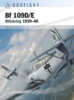 70167 - Lowe-Laurier, M.-J. - Dogfight 003: Bf 109D/E. Blitzkrieg 1939-40