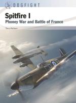 73215 - Holmes-Hector, T.-G. - Dogfight 013: Spitfire I. Phoney War and Battle of France