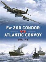 44561 - Forczyk, R. - Duel 025: Fw 200 Condor vs Atlantic Convoy 1941-43