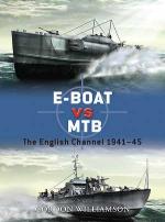 47723 - Williamson, G. - Duel 034: E-Boat vs MTB. The English Channel 1941-45