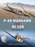 49422 - Molesworth-Laurier, C.-J. - Duel 038: P-40 Warhawk vs Bf 109. MTO 1942-44