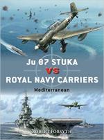 68412 - Forsyth, R. - Duel 111: Ju 87 Stuka vs Royal Navy Carriers. Mediterranean