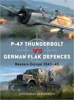 69407 - Bernstein, J. - Duel 114: P-47 Thunderbolt vs German Flak Defenses