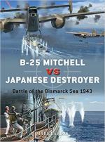 69409 - Lardas, M. - Duel 116: B-25 Mitchell vs Japanese Destroyer. Battle of the Bismarck Sea 1943