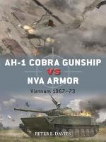 73472 - Davies-Hector, P.E.-G. - Duel 140: AH-1 Cobra Gunship vs NVA Armor. Vietnam 1967-73