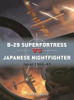73476 - Lardas, M. - Duel 144: B-29 Superfortress vs Japanese Nightfighter. Japan 1944-45
