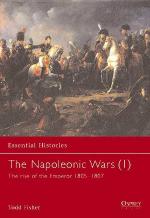 19091 - Fisher, T. - Essential Histories 003: Napoleonic Wars (1) The rise of the Emperor 1805 - 1807