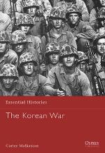 21858 - Malkasian, C. - Essential Histories 008: Korean War