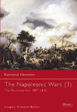 23140 - Fremont-Barnes, G. - Essential Histories 017: Napoleonic Wars (3) The Peninsular War 1807-1814