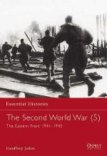 23192 - Jukes, G. - Essential Histories 024: Second World War (5) The Eastern Front 1941-1945