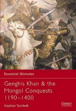 25575 - Turnbull, S. - Essential Histories 057: Genghis Khan and the Mongol Conquests 1190-