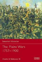 25458 - Robinson, C.M. - Essential Histories 059: Plains Wars 1757-1900