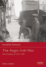 33460 - Cottrell, P. - Essential Histories 065: Anglo-Irish War. The Troubles of 1913-1922