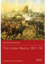 35925 - Fremont-Barnes, G. - Essential Histories 068: Indian Mutiny 1857-58