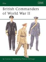 27018 - Sumner-McGregor, I.-M. - Elite 098: British Commanders of World War II