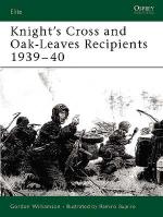 29932 - Williamson-Bujeiro, G.-R. - Elite 114: Knight's Cross and Oak-Leaves Recipients 1939-40