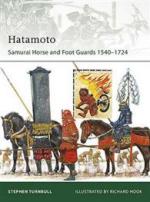 44565 - Turnbull, S. - Elite 178: Hatamoto Samurai. Horse and Foot Guards 1540-1724