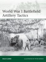 55862 - Clarke-Dennis, D.-P.D. - Elite 199: World War I Battlefield Artillery Tactics