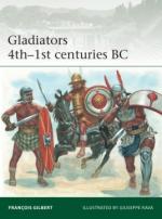 70990 - Gilbert-Rava, F.-G. - Elite 246: Gladiators 4th-1st centuries BC