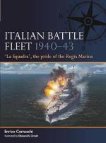 72908 - Cernuschi-Groult, E.-E.A. - Fleet 006: Italian Battle Fleet 1940-43. 'La Squadra', the pride of the Regia Marina