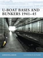 25812 - Williamson-Palmer, G.-I. - Fortress 003: U-Boat Bases and Bunkers 1940-45