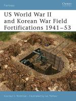 30585 - Rottman-Palmer, G.-I. - Fortress 029: US World War II and Korean War Field Fortifications 1941-53