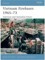 35927 - Foster-Dennis, R.E.M.-P. - Fortress 058: Vietnam Firebases 1965-73 American and Australian Forces