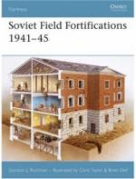 35931 - Rottman-Taylor, G,C. - Fortress 062: Soviet Field Fortifications 1941-45