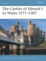 37166 - Gravett-Hook, C.-A. - Fortress 064: Castles of Edward I in Wales 1277-1307