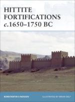38059 - Nossov-Delf, K.S.-B. - Fortress 073: Hittite Fortifications c.1650-700 BC