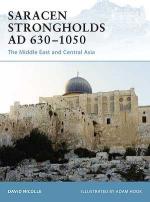 38062 - Nicolle-Hook, D.-A. - Fortress 076: Saracen Strongholds AD 630-1050. The Middle East and Central Asia