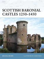 40746 - Brown, M. - Fortress 082: Scottish Baronial Castles 1250-1450