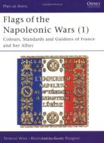 17140 - Wise-Rosignoli, T.-G. - Men-at-Arms 077: Flags of the Napoleonic Wars (1) Colours, Standards and Guidons of France and her Allies