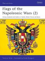 17141 - Wise-Rosignoli, T.-G. - Men-at-Arms 078: Flags of the Napoleonic Wars (2) Colours, Standards and Guidons of Austria, Britain, Prussia and Russia