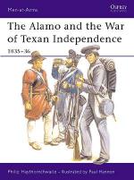 15221 - Haythornthwaite-Hannon, P.-P. - Men-at-Arms 173: Alamo and the War of Texan Independence 1835-36