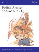 19703 - Brzezinski-McBride, R.-A. - Men-at-Arms 184: Polish Armies 1569-1696 (1)