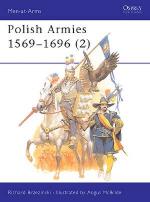 19704 - Brzezinski-McBride, R.-A. - Men-at-Arms 188: Polish Armies 1569-1696 (2)