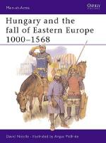 17993 - Nicolle-McBride, D.-A. - Men-at-Arms 195: Hungary and the fall of Eastern Europe 1000-1568