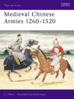 18771 - Peers-Sque, CJ-D. - Men-at-Arms 251: Medieval Chinese Armies 1260-1520