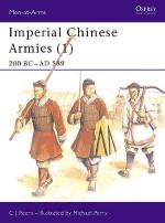 18032 - Peers-Perry, CJ-M. - Men-at-Arms 284: Imperial Chinese Armies (1) 200 BC -AD 589