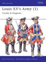 18563 - Chartrand-Leliepvre, R.-E. - Men-at-Arms 296: Louis XV's Army (1) Cavalry and Dragoons