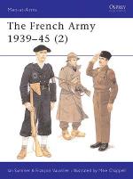 17263 - Sumner-Chappell, I.-M. - Men-at-Arms 318: French Army 1939-45 (2)