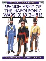 20417 - Chartrand-Younghusband, R.-B. - Men-at-Arms 334: Spanish Army of the Napoleonic Wars (3) 1812-1815