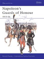 23835 - Pawly-Courcelle, R.-P. - Men-at-Arms 378: Napoleon's Guards of Honour. 1813-14