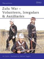 25986 - Castle-Ruggeri, I.-R. - Men-at-Arms 388: Zulu Wars - Volunteers, Irregulars and Auxiliaries