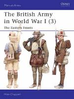 26750 - Chappell, M. - Men-at-Arms 406: British Army in World War I (3) . The Eastern Fronts