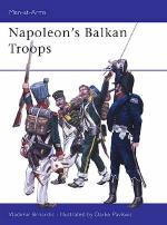 26742 - Brnardic-Pavlovic, V.-D. - Men-at-Arms 410: Napoleon's Balkan Troops