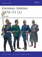 29921 - Solka-Pavlovic, M.-D. - Men-at-Arms 416: German Armies 1870-71 (1)